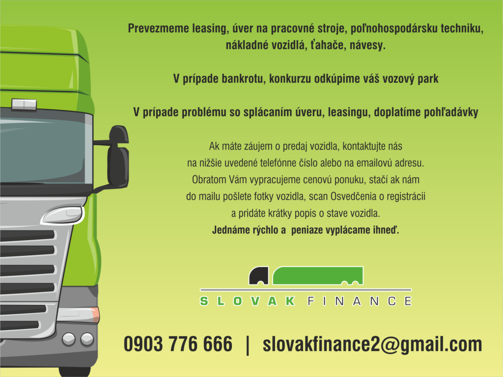 DAF , VOLVO, SCANIA...PREVEZMEME VÁŠ LEASING / ÚVER, V PRÍPADE BANKROTU SME TU PRE VÁS !